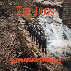 The Dogs - The Dogs Swamp Gospel Promises - CD